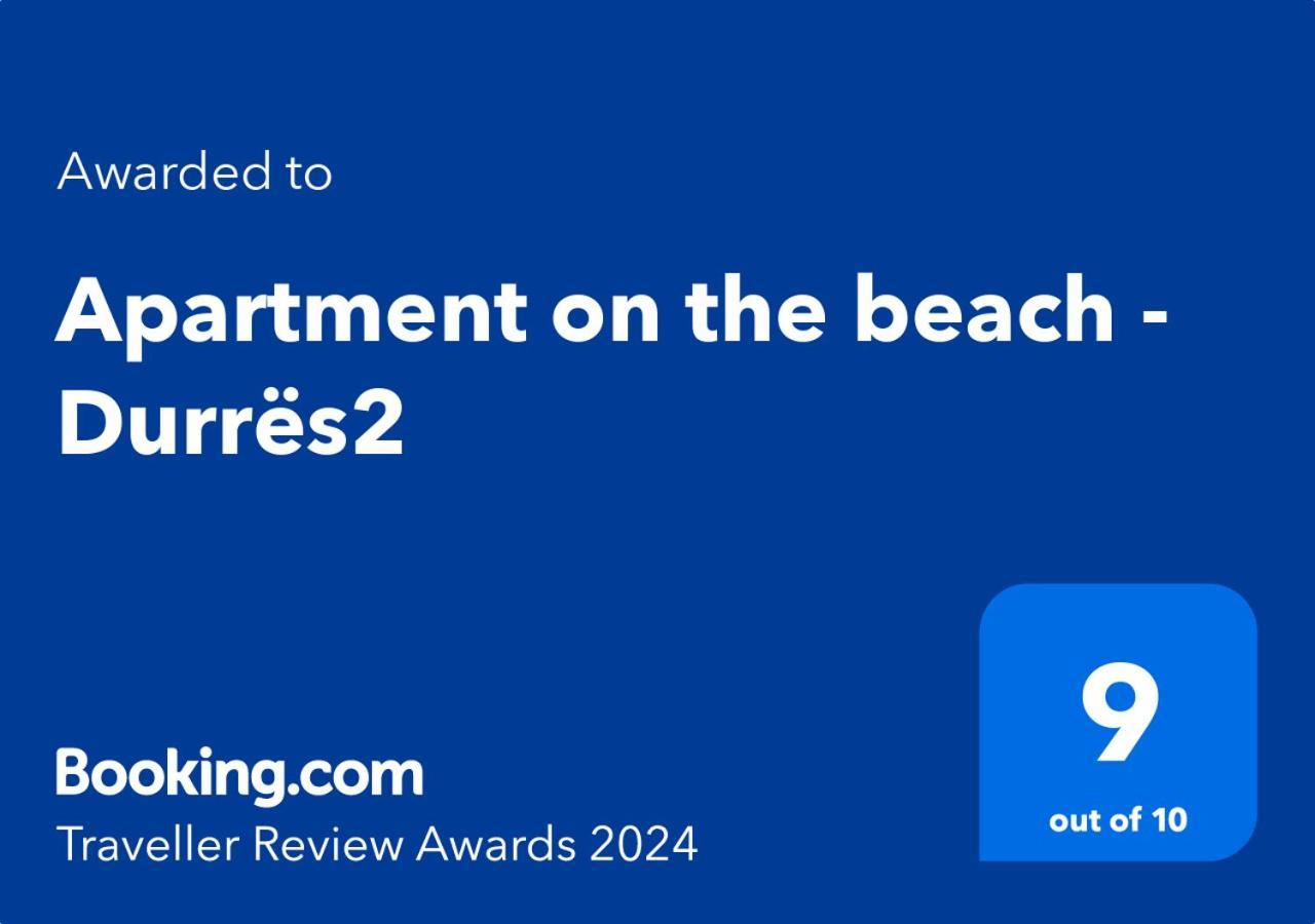 Sea View-Apartment On The Beach - Durrs2 Durrës Esterno foto